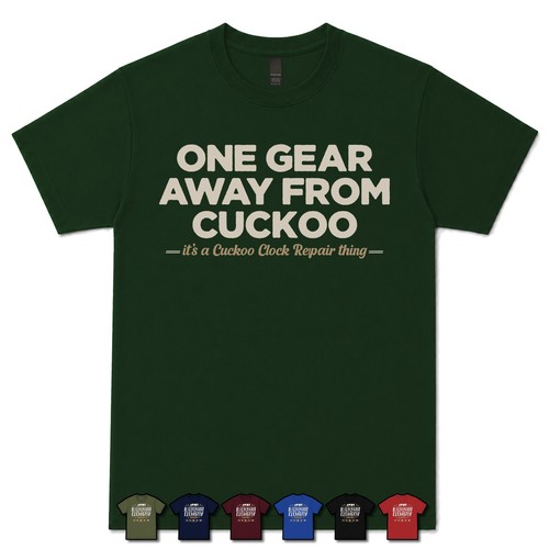 One gear away - from, cuckoo